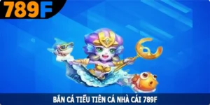 Bắn Cá Tiểu Tiên Cá - Tựa Game Săn Kho Báu Nhận Thưởng
