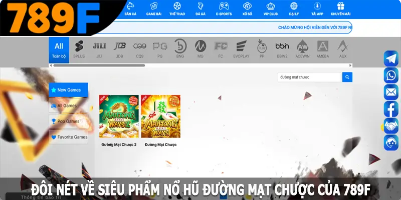 Đôi nét về siêu phẩm nổ hũ đường mạt chược của 789F